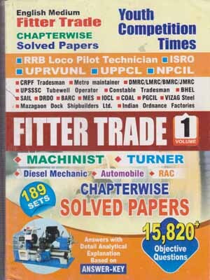 Iti Fitter Trade Volume-1 (English Medium) Previous Years Chapterwise And Sub-Topicwise Objective Solved Papers Youth Competition Times(Paperback, YOUTH COMPETITION TIMES EXPERT TEAM)