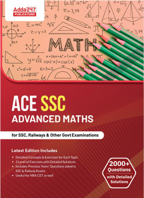 Ace SSC Advance (Quant) For SSC CGL, CHSL, CPO, GD And Other Govt. Exams (English Printed Latest Edition) By Adda247(Paperback, Adda247 Publications)