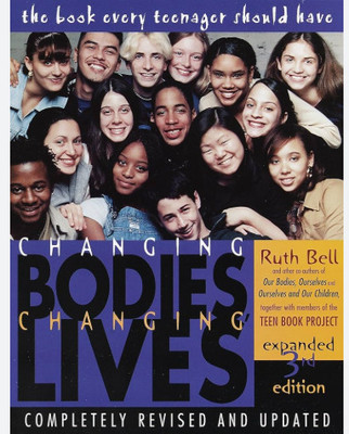 Changing Bodies Changing Lives 3 Edition(Paperback, unknown)