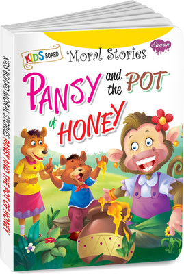 Pansy And The Pot Of Honey | Kids Board Moral Story Book For Kids By Sawan(Hardcover, Sawan)