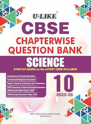 U-LIKE Class 10 Science CBSE Chapterwise Question Bank 2025-26 Paperback – 1 June 2025(Paperback, u-like)
