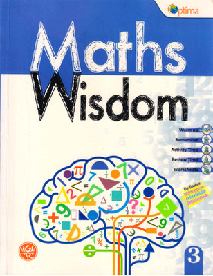 Optima, Maths Wisdom - 3(Paperback, Dr. Ram Mohan, Abhilasha Tiwari)