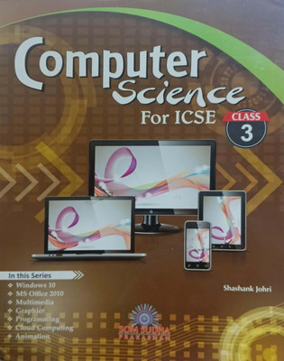 Computer Science For ICSE Class 3(Paperback, Shashank johri)