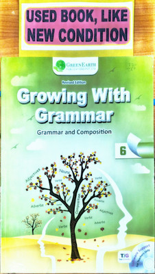 Growing With Grammar Class-6(Old Book)(Paperback, Dr. Ketan. N. Pithadia, Sanjay Dutta, Durgesh)