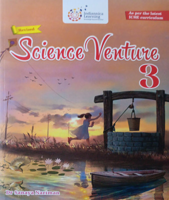 Revised Science Venture Icse Class 3(Pepper back, Dr sanaya nariman)
