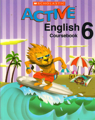 Scholastic, Active English Coursebook - 6(Paperback, Scholastic)