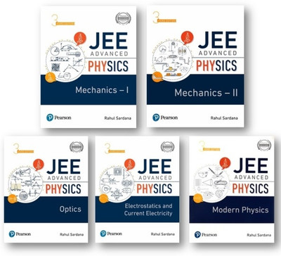 Pearson JEE Physics-Mechnics-1, Mechanics-2, Optics , Modern Physic & Electrostatics And Current Electricity [ (5-Books Set) Includes 2020-2023 Question](Paperback, Rahul Sardana)