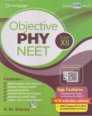 Cengage Objective Phy Neet For Class - 12, By B. M. Sharma(Paperback, B. M. SHARMA)