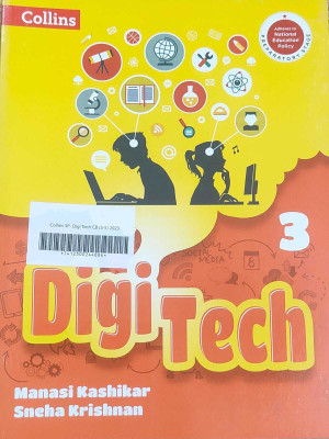 Collins Digi Tech Class 3 (NEP 2020)(Paperback, Manasi Kashikar, Sneha Krishnan)
