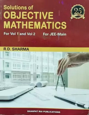 Solutions Of Objective Mathematics Vol 1 And Vol 2 For Jee Main (English, R D Sharma)(Paperback, R. D. SHARMA)