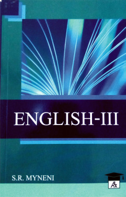 English III Selections From Literature | Useful For Law Exam Preparation | Latest(Paperback, Dr.S.R.Myneni)