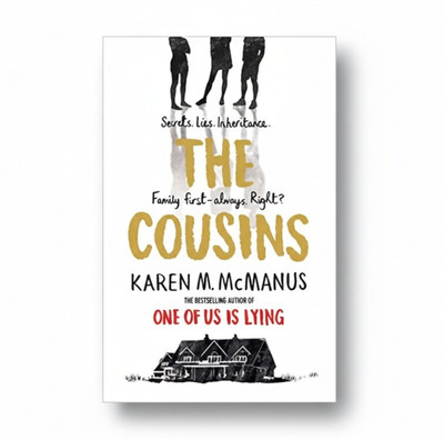 The Cousins By Karen M. McManus | Secrets, Lies, Inheritance, And Family | From The Bestselling Author Of One Of Us Is Lying | ORIGINAL BOOK(Paperback, Karen M. McManus)