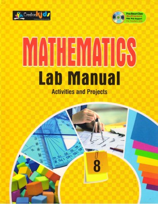 CreativeKids MATHEMATICS Lab Manual Class - 8 (Activities And Projects)(Paperback, Noor Mohammad)