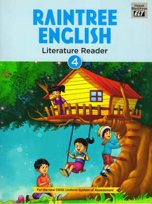 Raintree English Literature Reader - 4(Paperback, ORIENT)