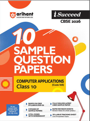 I-Succeed CBSE 2026 – Computer Applications (Code 165) Class 10 | 10 Sample Question Papers | Rapid Revision Sheets | HTML Codes With Screenshots | As Per Latest CBSE Sample Paper(Paperback, Editorial Board) I-Succeed CBSE 2026 – Computer Applications (Code 165) Class 10 | 10 Sample Question Papers | Rapid Revision Sheets | HTML Codes With Screenshots | As Per Latest CBSE Sample Paper(Paperback, Editorial Board)