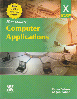 Saraswati Icse Computer Applications Class-X(Paperback, REETA SAHOO)