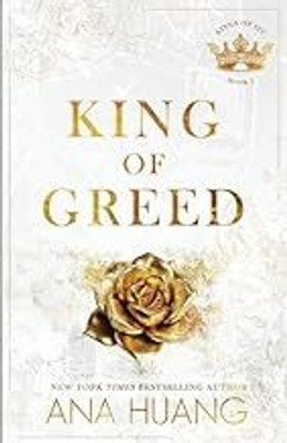 King Of Greed: 3 (Kings Of Sin)(Paperback, Ana Huang)