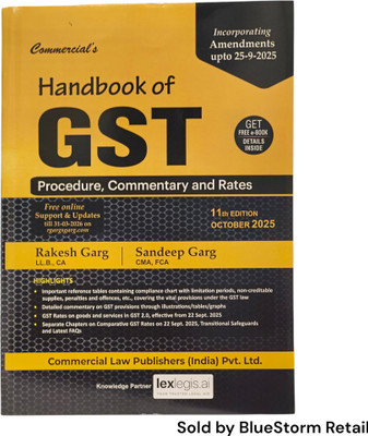 Handbook Of GST (Procedure, Commentary And Rules) | Commercial Law Publishers (India) Pvt. Ltd(Paperback, Rakesh Garg, Sandeep Garg)