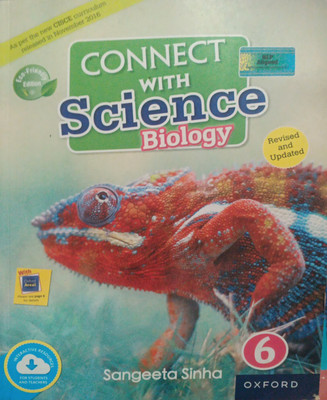 Connect With Science Biology Class 6(Pepper back, Sangeeta Sinha)