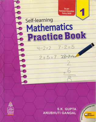 S Chand Self-Learning Mathematics Practice Book For CBSE Class-1(Paperback, S.K. Gupta, Anubhuti Gangal)