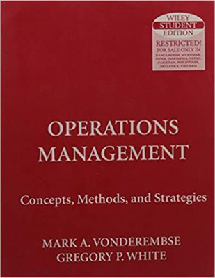 Operations Management: Concepts, Methods And Strategies(Paperback, Vonderembse Mark A)