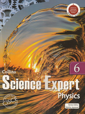Collins Science Expert Physics Class 6 Collins Inspiring Learner Today(Paperback, VERSHA JAYASWAL)