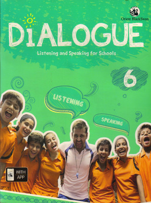 Dialogue For Class - 6
 Listening And Speaking For Schools(Paperback, RICHARD SHAW)