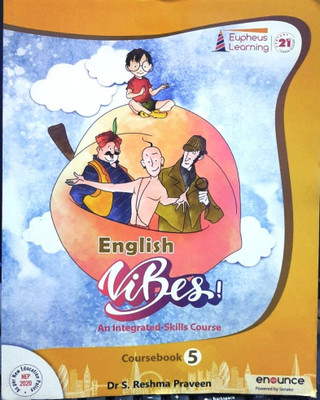 Eupheus English Vibes An Integrated Skill Course Coursebook 5(Paperback, DR S. RESHMA PRAVEEN)