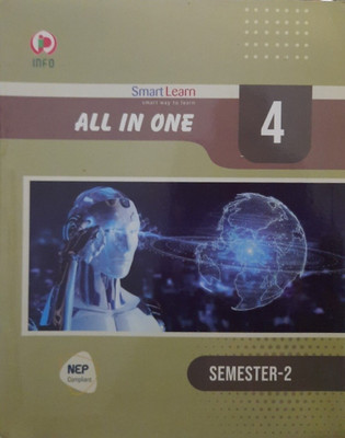 Info Smart Learn All In One Class - 4 Semester - 2(Paperback, TEAM)