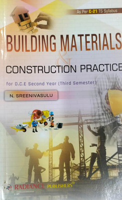 Building Materials Construction Practice For D.C.E Second Year ( Third Semester ), 1st Edition 2023 - As Per C-21 TS Syllabus(Paperback, N.Sreenivasulu)