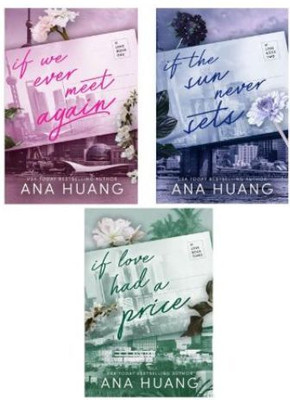 If We Ever Meet Again+If The Sun Never Sets 2+If Love Had A Price: 3 (1-3 Combo)(Paperback, Ana Huang)