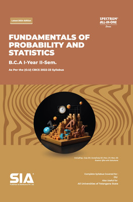 BCA I-Year II-Sem Fundamentals Of Probability And Statistics Latest 2024 Edition(Paperback, SIA Team Of Experts)