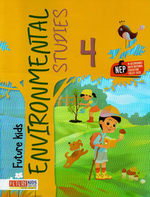 Future Kids Environmental Studies - 4(Paperback, ARCHANA)
