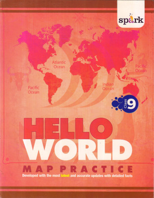 Hello World Map Practice Class - 9(Paperback, Prashant Gupta)