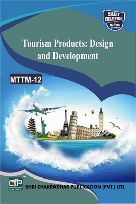 IGNOU MTTM 12 Previous Year Solved Question Paper (June 2022) Tourism Products: Design And Development IGNOU MTTM 4th Semester IGNOU Master Of Tourism And Travel Management Mttm12(Paperback, BHAVYA KUMAR SAHNI)