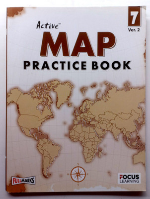 Active Map Practice Book Class - 7 Ver.2(Paperback, SUBHASH MEHRA)