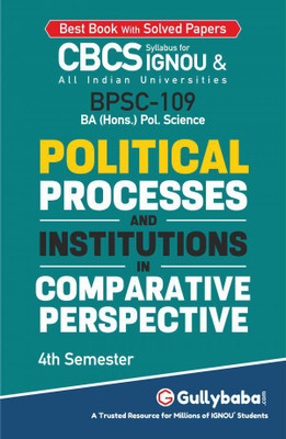 BPSC-109 Political Processes And Institutions In Comparative Perspective(Paperback, GPH Expert)