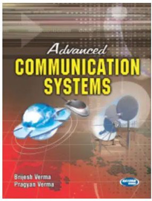 Advanced Communication Systems(Paperback, Brijesh Verma)