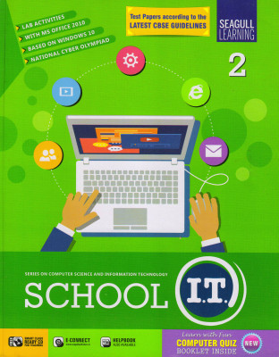 Seagull Learning, SCHOOL I.T. CLASS - 2
SERIES ON COMPUTER SCIENCE AND INFORMATION TECHNOLOGY(Paperback, ANJU ARORA)