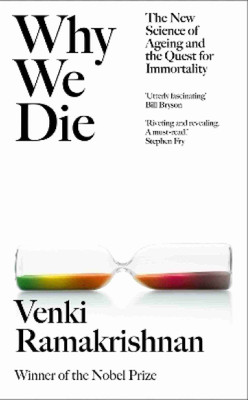 Why We Die(Paperback, Ramakrishnan Venki)