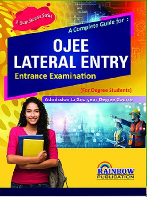 OJEE LATERAL ENTRY -A Complete Guide For OJEE Entrance Examination(Paperback, RAINBOW EDITORIAL BOARD)