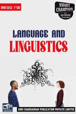 IGNOU BEGG 172 Solved Guess Papers From IGNOU Study Material/Book Titled Language And Linguistics For Exam Preparations (Latest Syllabus) IGNOU BAG English (CBCS)(Paperback, BHAVYA KUMAR SAHNI)