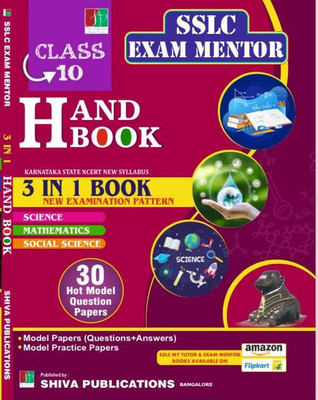 SSLC Exam Mentor 3 In 1 Handbook - SCIENCE. MATHEMATICS. SOCIAL SCIENCE | 30 Hot Model Question Papers |(Paperback, Adarsh Narayan Hegde, Dr. Lokeshappa. K)