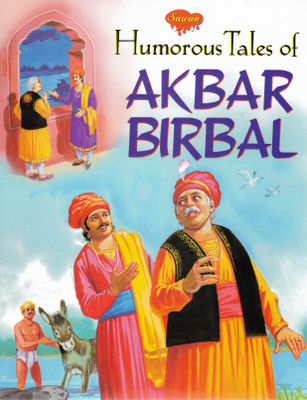 Humorous Tales Of Akbar Birbal | Sawan Story Book For Children | Indian Wisdom And Wit(Paperback, Generic)