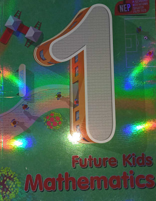 Future Kids Mathematics (New Edition) For Class 1(PAPERPACK, SURBHI MITTAL)