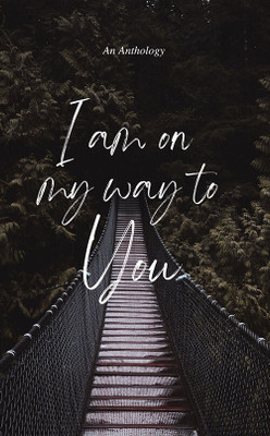 I Am On My Way To You(Paperback, Hatchegg)