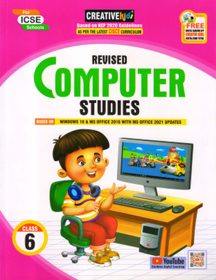Creative Kids, REVISED COMPUTER STUDIES For ICSE School - 6(PAPEBACK, Kartikey Kumar)