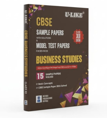 U Like CBSE Class 12 Business Studies 15 Sample Papers With Solution And Model Test Papers For Revision With NEP Examination 2026(Paperback, Best Book Publishing House)