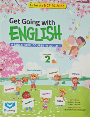 Get Going With English Coursebook Class 2(Paperback, Pallavi Kumar, Kiran Tandon)