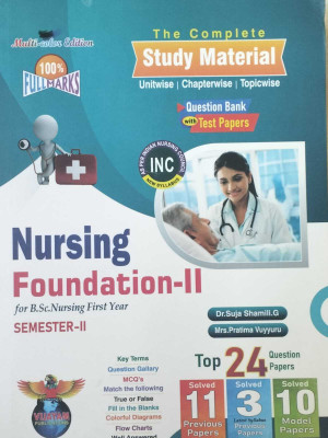The Complete Study Material Nursing Foundation-II For B.Sc.Nursing First Year Semester-II, 1/e 2024(Paperback, Suja Shamili.G, Pratima Vuyyuru)
